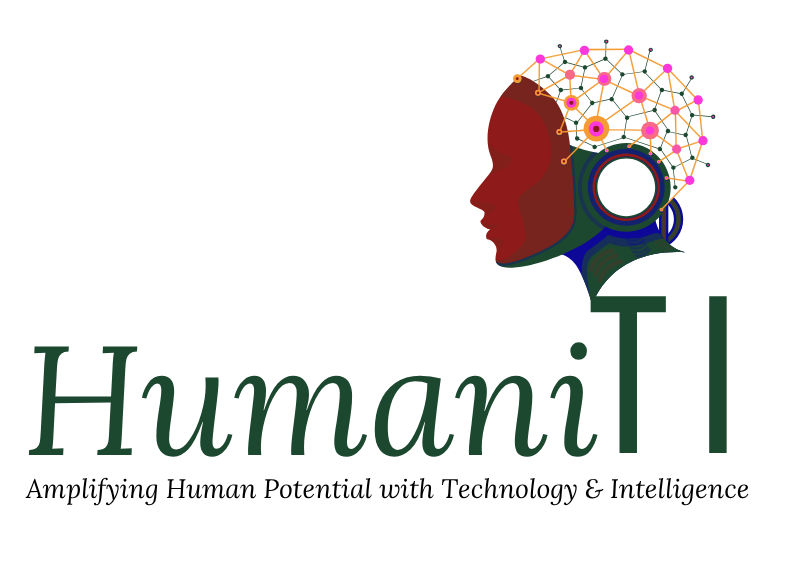 HumaniTI - Amplifying Human Potential with Technology and Intelligence